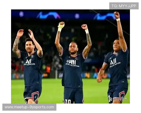 巴黎圣日耳曼新赛季阵容揭晓梅西内马尔联手冲击欧冠