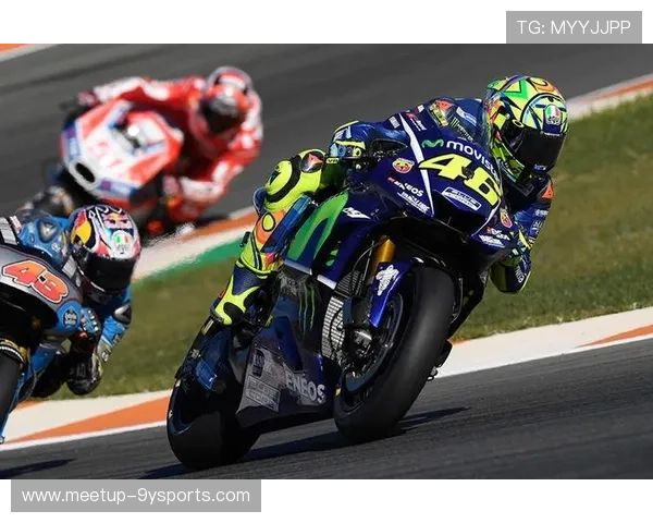 瓦伦蒂诺再创辉煌摩托GP赛场精彩瞬间全记录